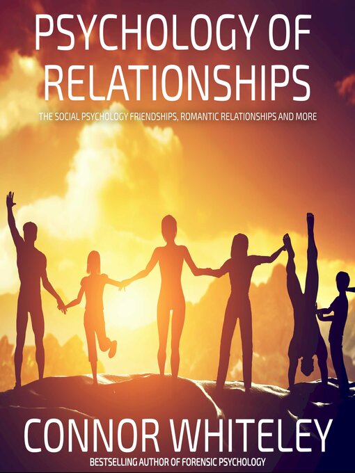 Title details for Psychology of Relationships by Connor Whiteley - Available